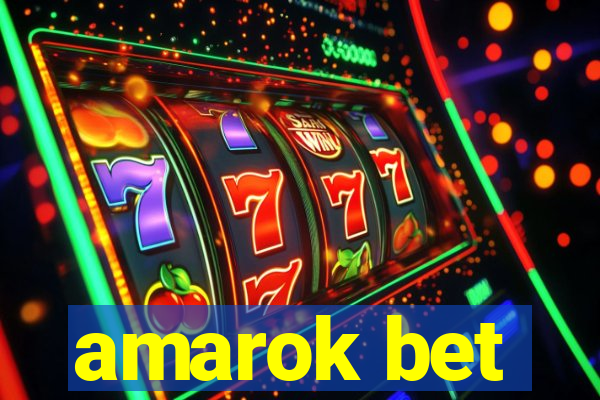 amarok bet